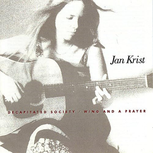 Jan Krist – Decapitated Society / Wing And A Prayer – CD – Very Good